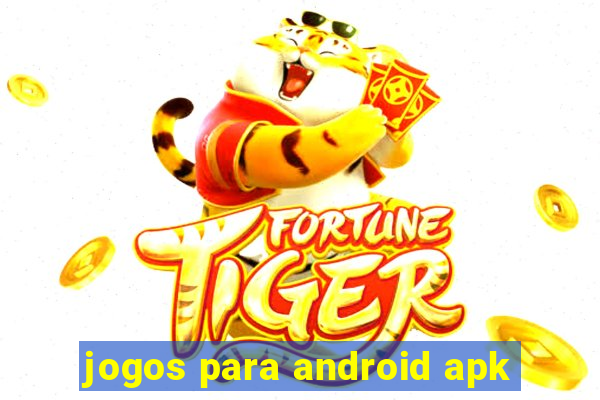 jogos para android apk